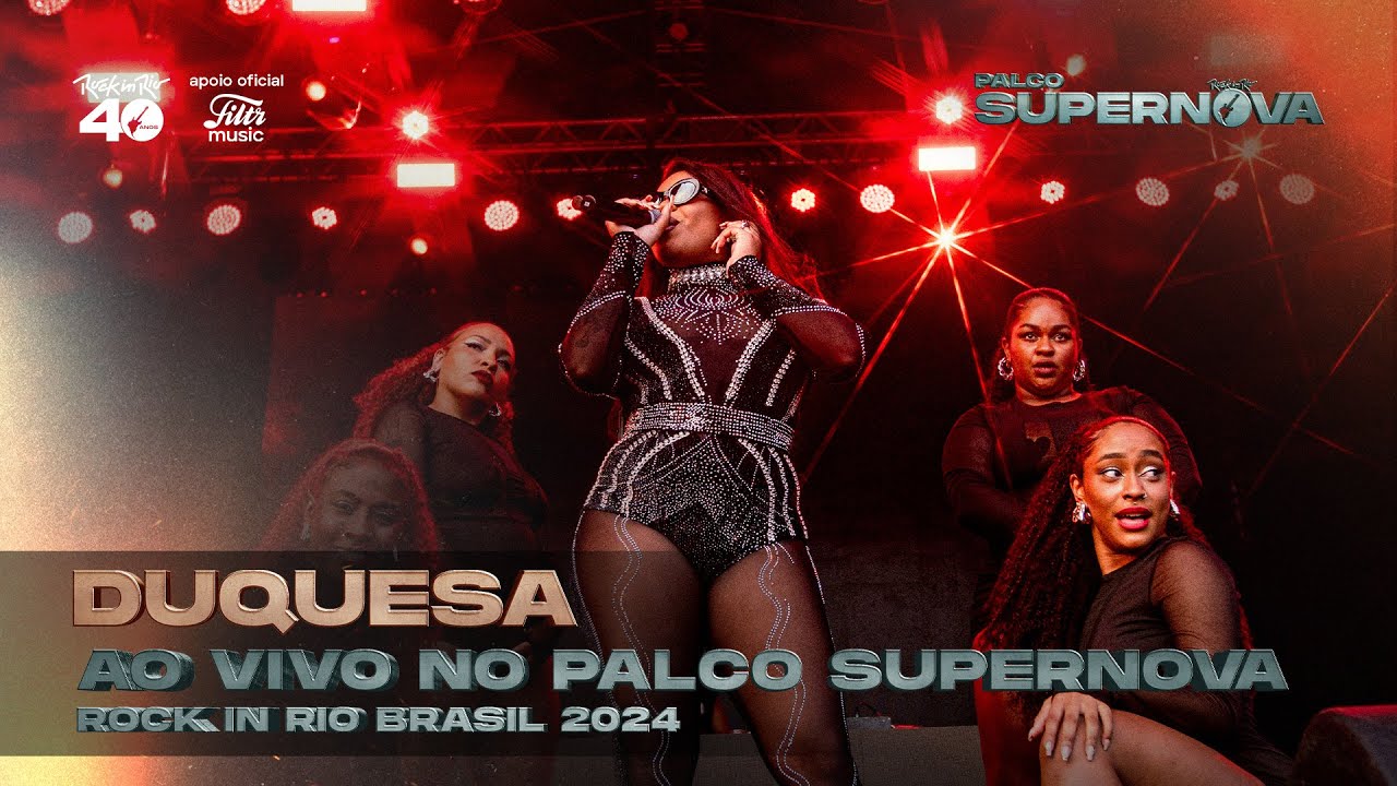 Duquesa - Ao Vivo | Rock In Rio | Palco Supernova