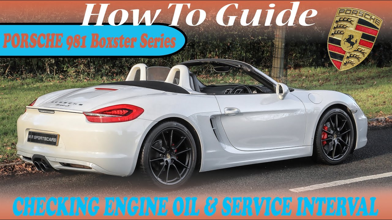 Porsche 981 Boxster S & Base - How to Check Oil Level and Service Indicator Demo Review