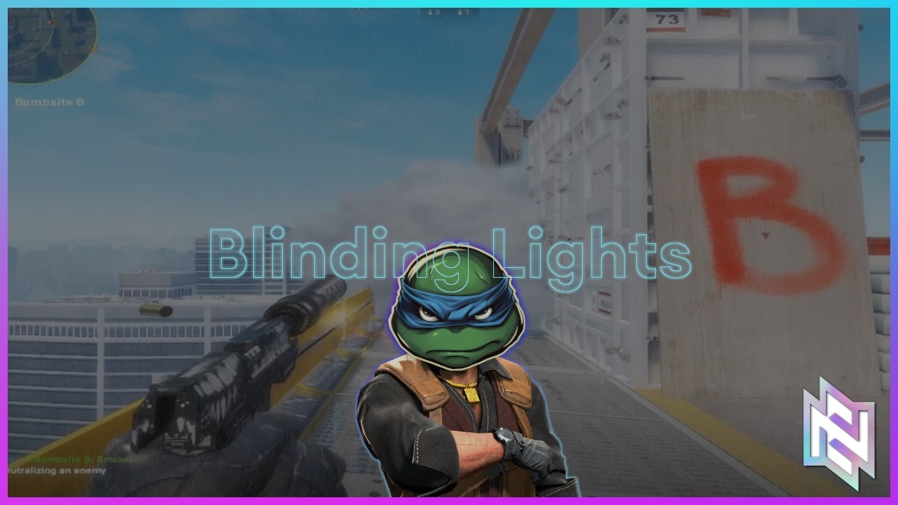 Blinding Lights | CS2#19