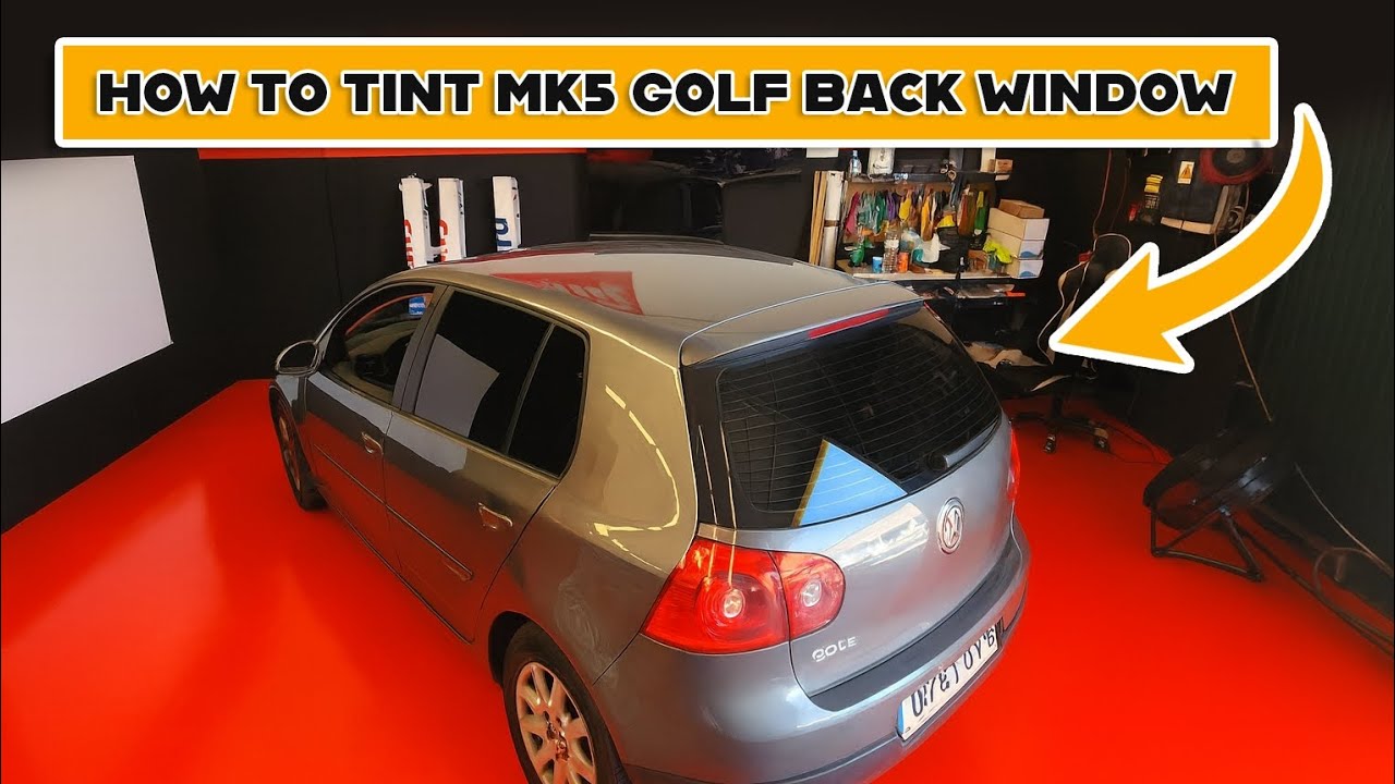 MK5 Golf Rear Window Tinting ‐ HARD To Shrink ?