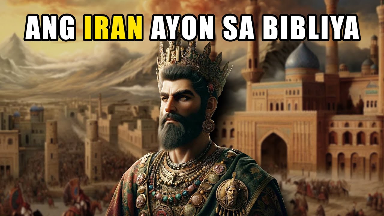 ANG PROPESIYA NG BIBLIYA SA IRAN