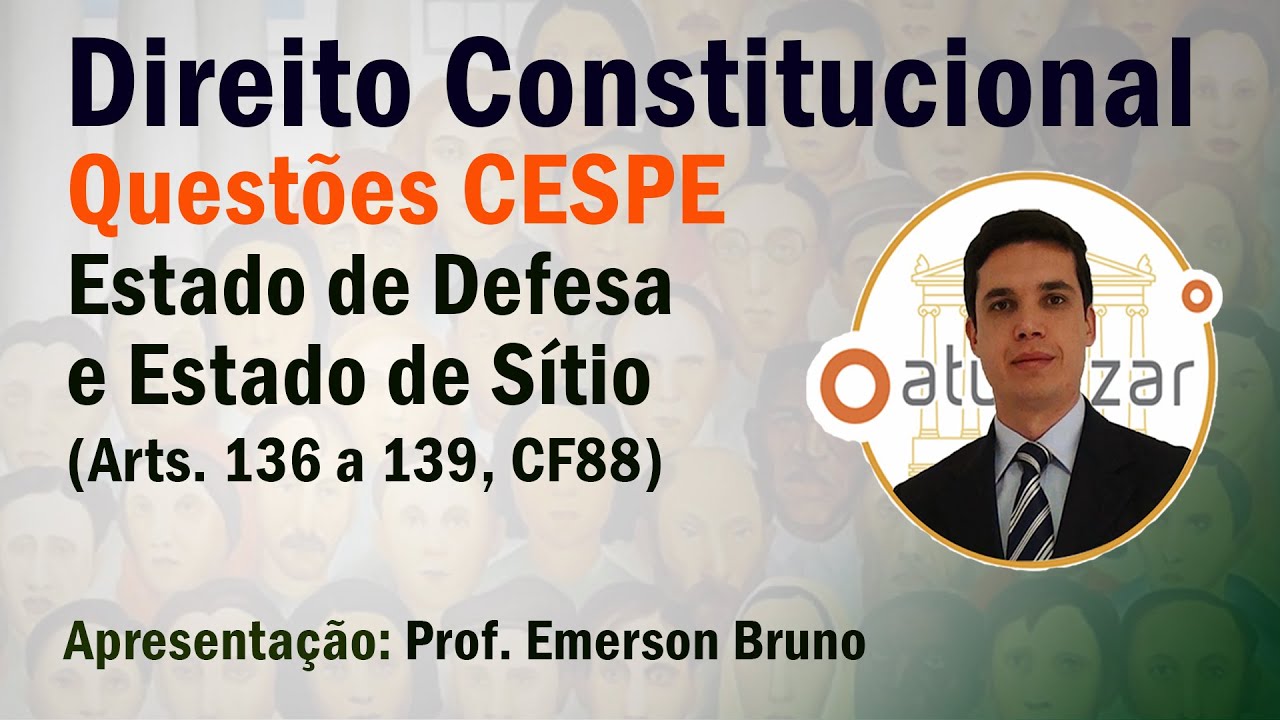 QUESTÕES CESPE - Forças Armadas e Segurança Pública - Parte 01 (Arts. 142 a 144)