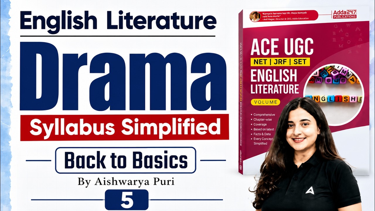 UGC NET English Literature Unit 1 Drama | UGC NET English Drama By Aishwarya Puri