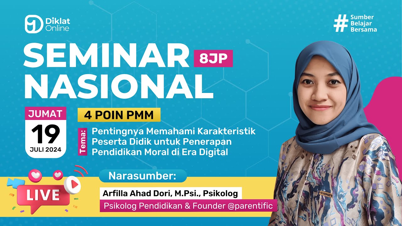 SEMINAR NASIONAL: Pentingnya Memahami Karakteristik Peserta Didik untuk Penerapan Pendidikan Moral