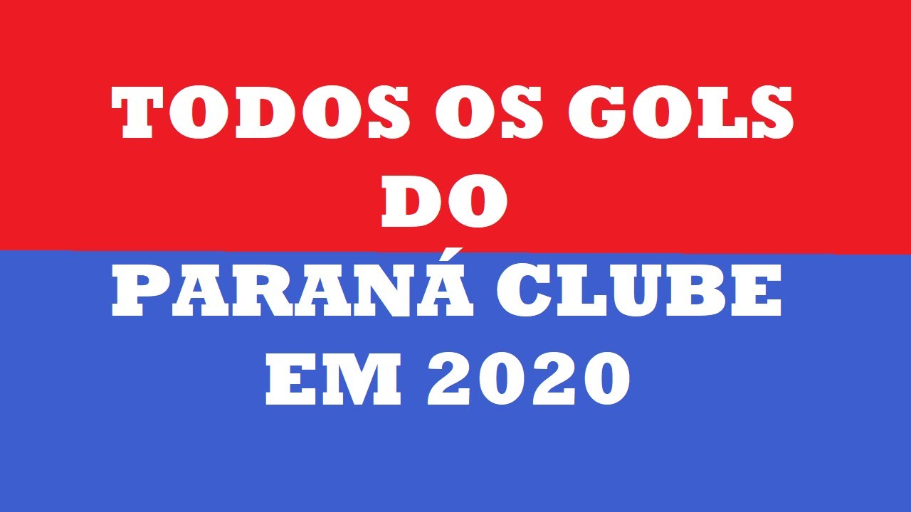 TODOS OS GOLS DO PARANÁ CLUBE NA TEMPORADA 20/21