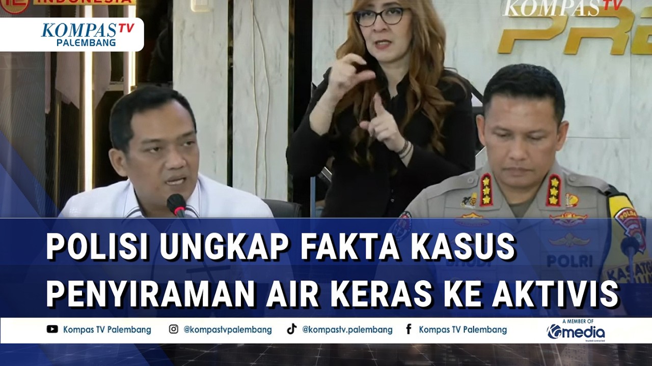 Pelaku 4 Orang! Polisi Ungkap Fakta Kasus Penyiraman Air Keras ke Aktivis