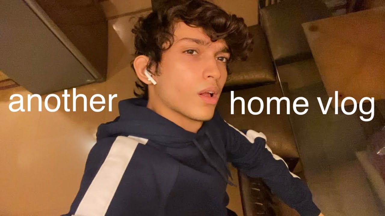 Another Home Vlog | Archit