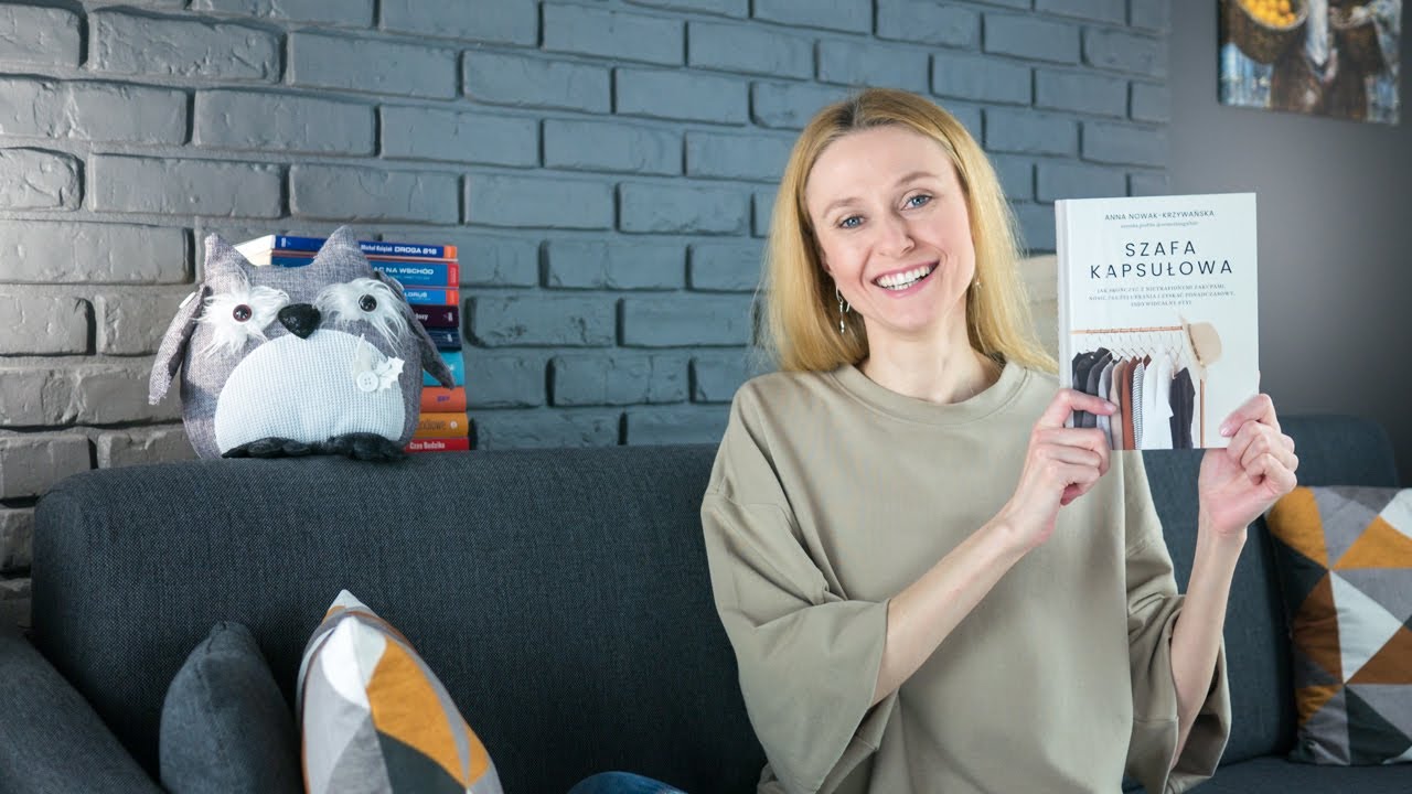 Przeczytałam, to się wypowiem #46: „Szafa kapsułowa” Anna Nowak-Krzywańska