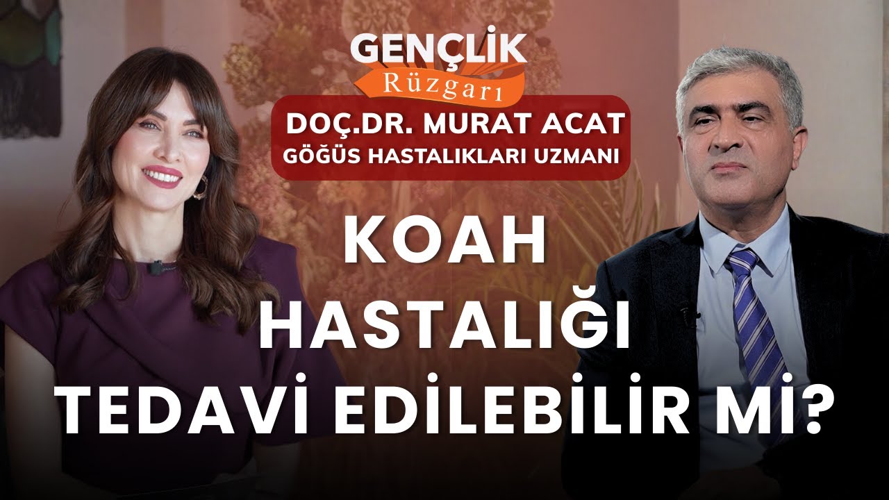 KOAH Tedavi Edilebilir Mi? | Göğüs Hastalıkları Uzmanı Doç. Dr. Murat Acat