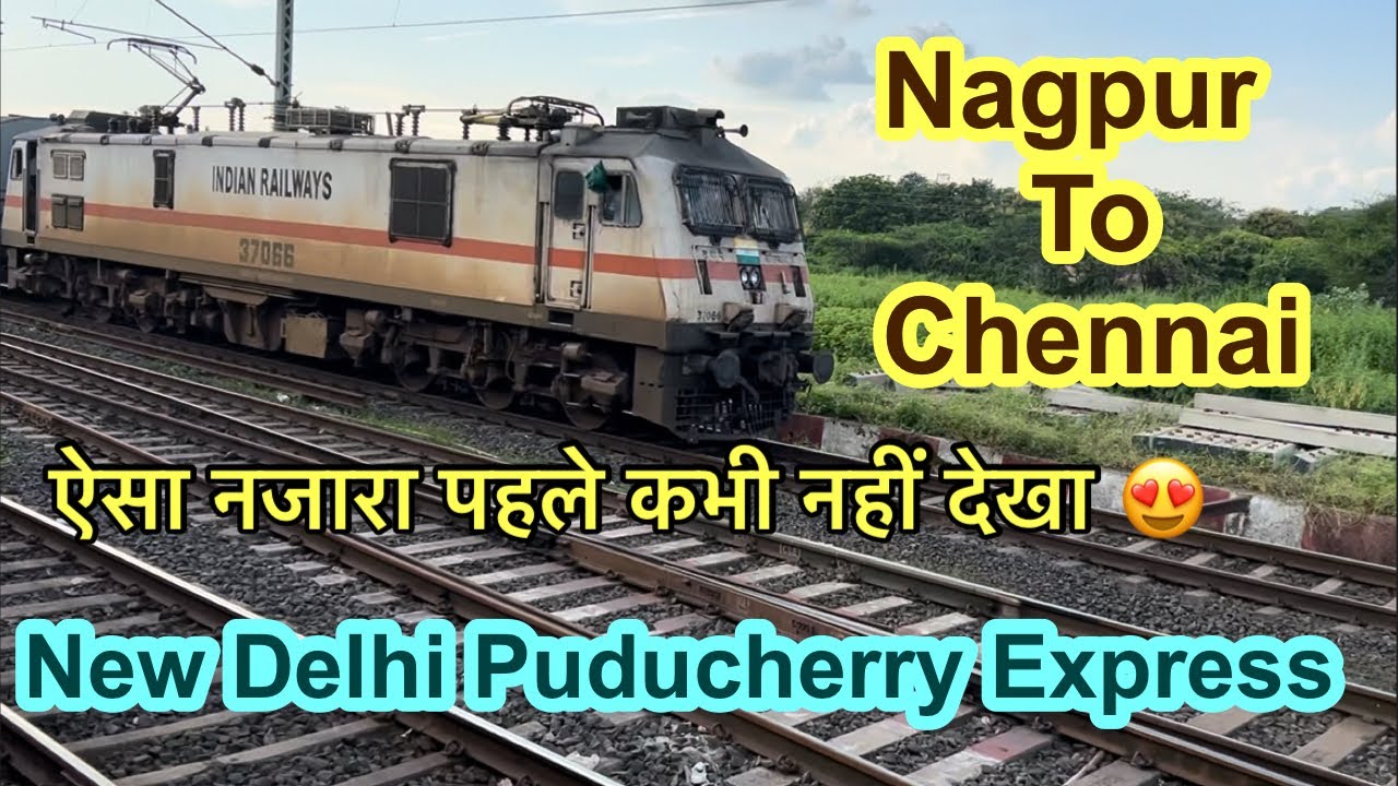 Nagpur to Chennai Journey | New Delhi – Puducherry Express 22404 | 3AC Travel Vlog | TravelwithKrupa