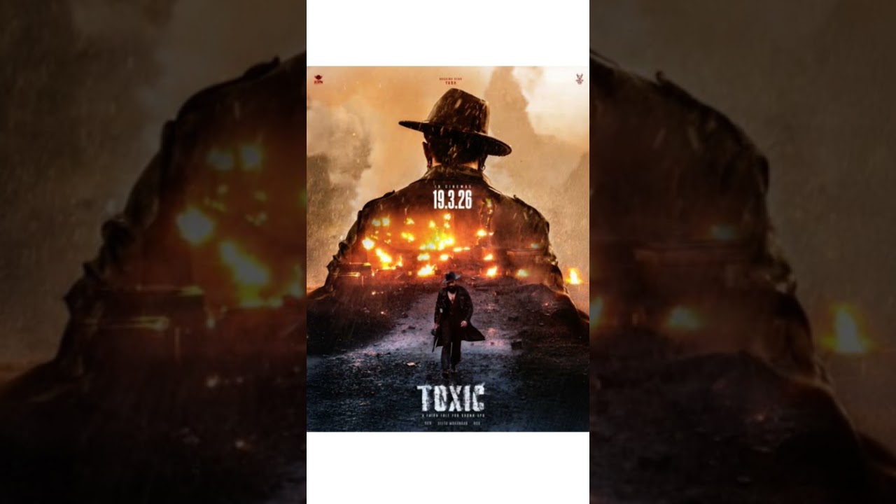 toxic movie release date 19 March 2026 # kgf # yash