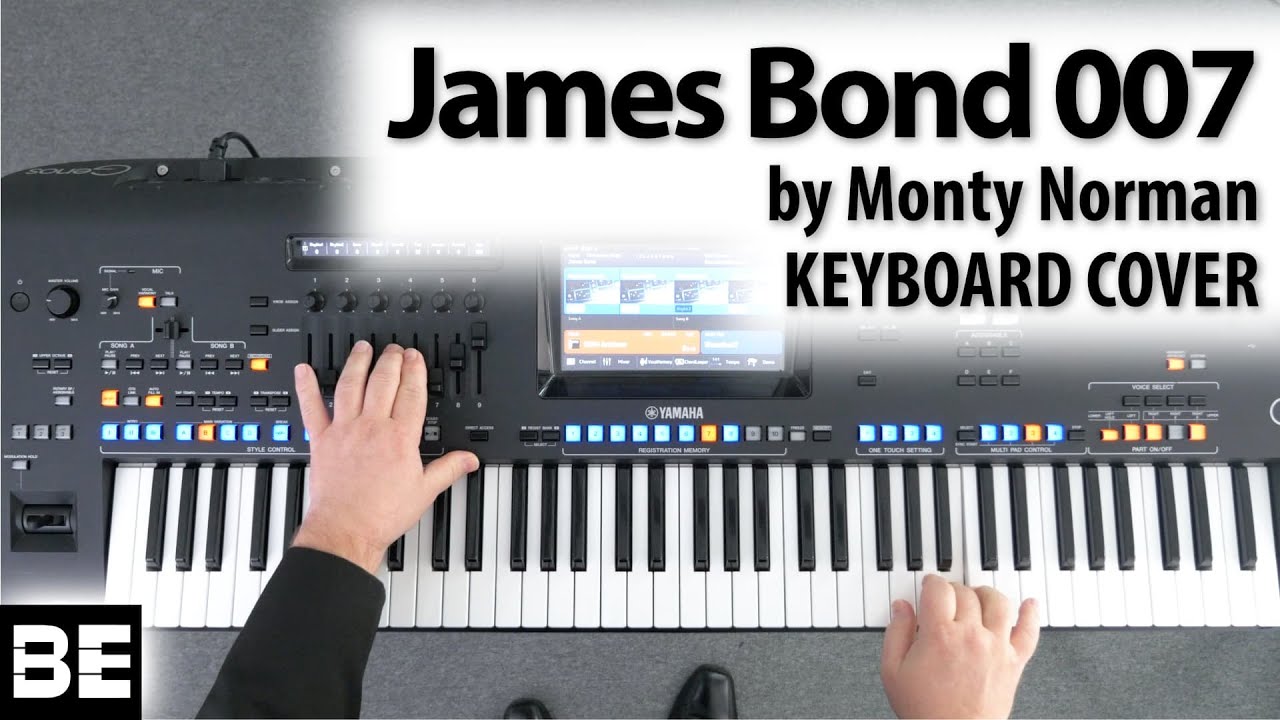 James Bond 007 Theme (Monty Norman) - Keyboard Cover by Bradley Eustace on Yamaha GENOS