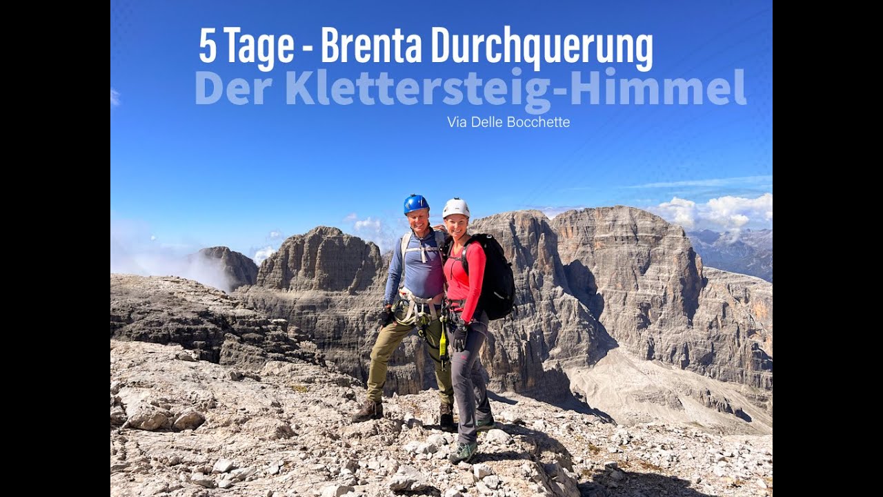 Brenta Durchquerung - Via delle Boccette 2022