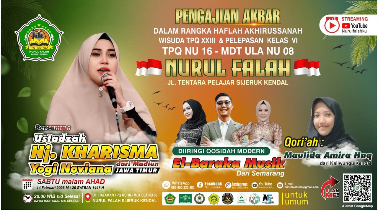 HAFLAH AKHIRUSSANAH DAN WISUDA KE 23 TPQ MDT ULA NURUL FALAH [MALAM]