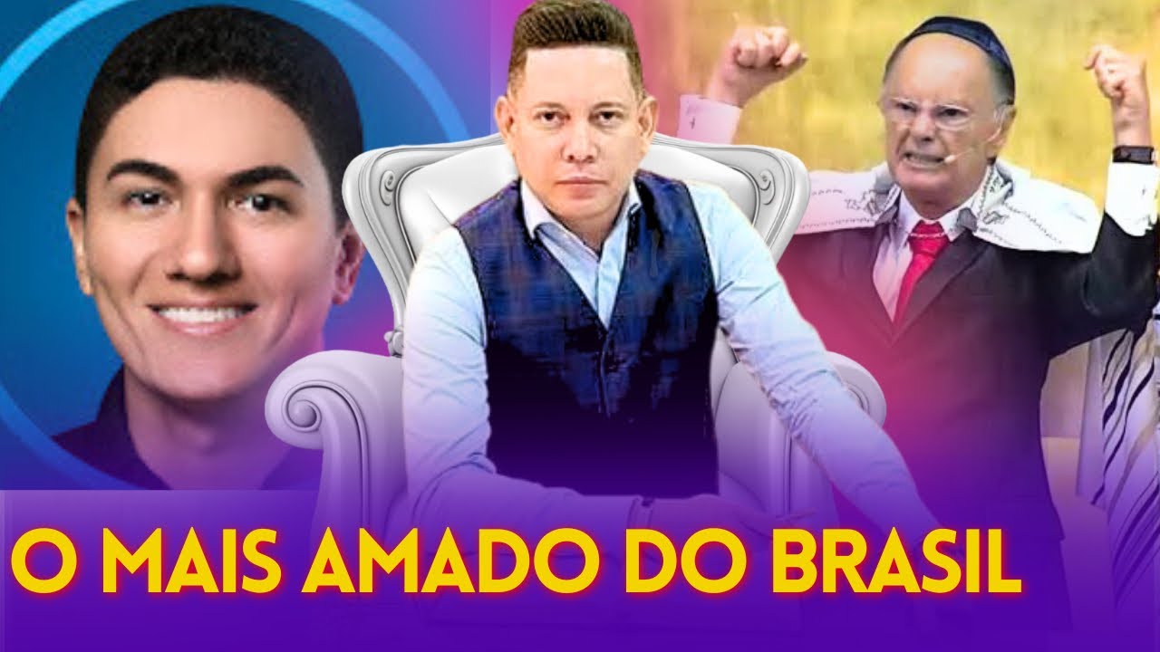 O PASTOR MAIS AMADO DO BRASIL
