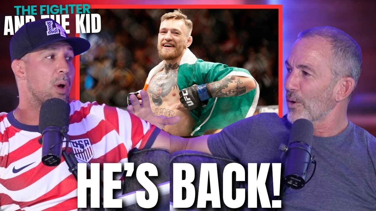 Conor McGregor's Return Changes Everything | TFATK Ep. 1202