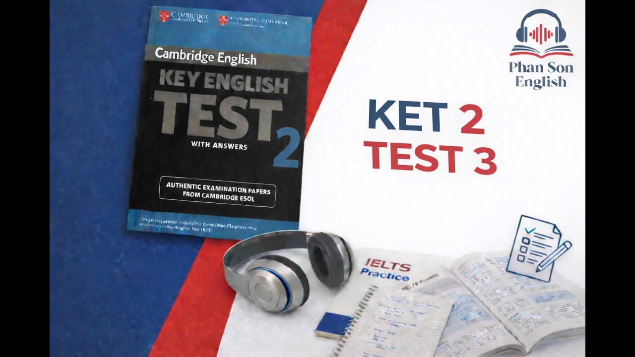 KET 2 TEST 3