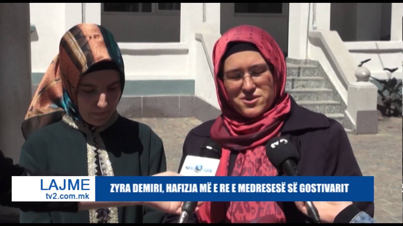 ZYRA DEMIRI, HAFIZJA MË E RE E MEDRESESË SË GOSTIVARIT