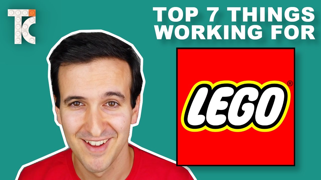 TOP 7 things of working for LEGO