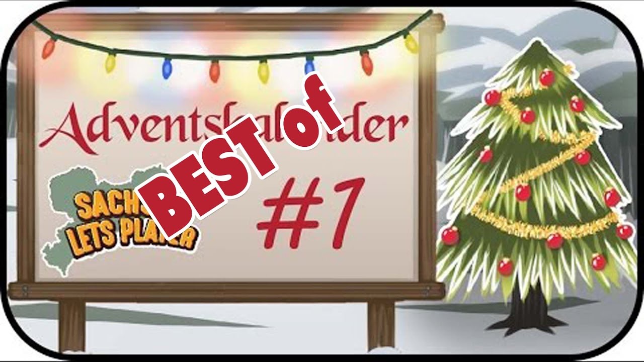 SachsenLetsPlayer : Best of Adventskalender #1