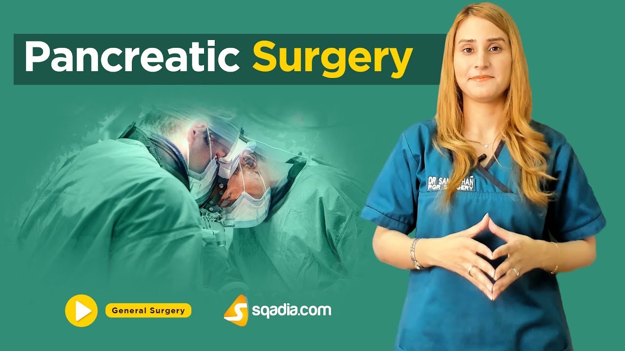 Pancreatic Surgery | Lecture | Medical Video Education | V-Learning | sqadia.com