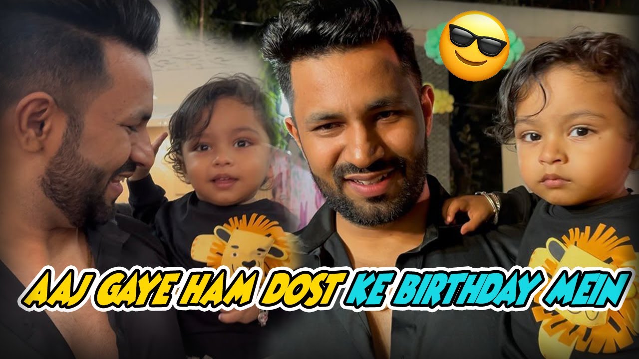 AAJ BABU GAYE DOST KE BIRTHDAY PE | VJ PAWAN SINGH