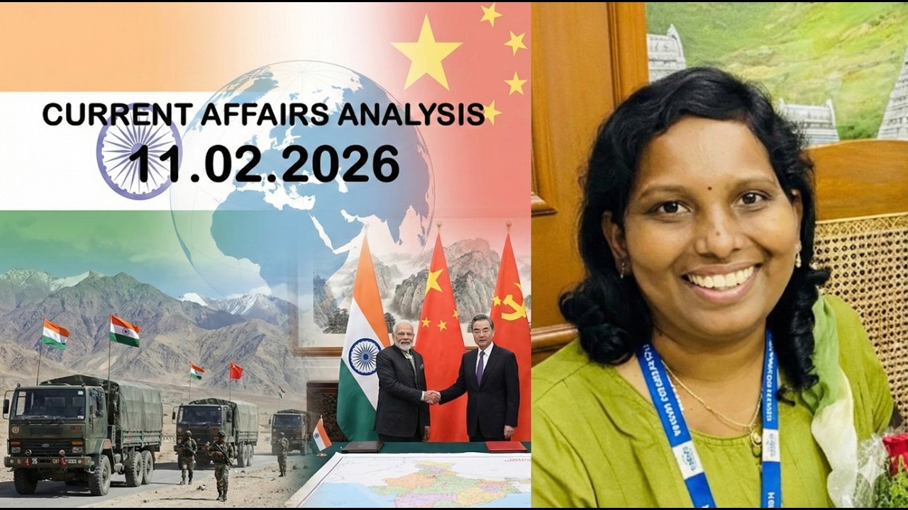 11.02.2026 Daily Current Affairs Analysis | UPSC | PSC | SSC | Vasuki Vinothini | Kurukshetra IAS