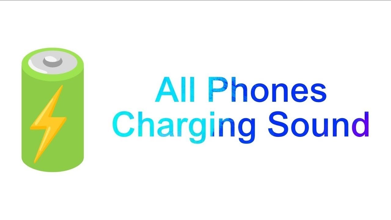 All Phones Charging Sound