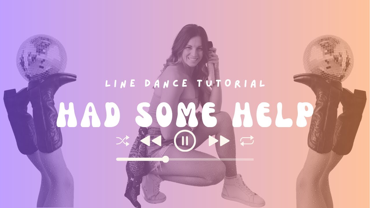 Выучите танец «Had Some Help» за 3 минуты [Танец для начинающих] Учебное пособие по линейным танцам