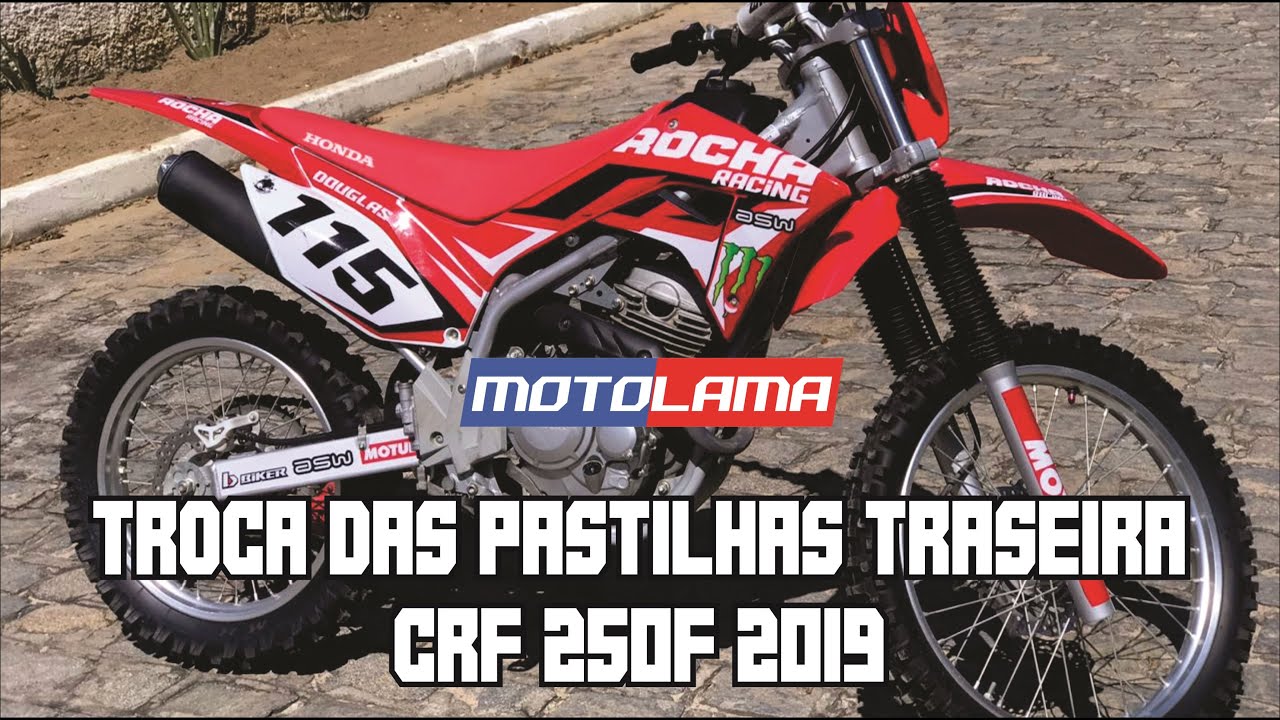 MOTOLAMA, Troca das pastilhas traseira CRF 250F 2019, 12 de abril de 2020.