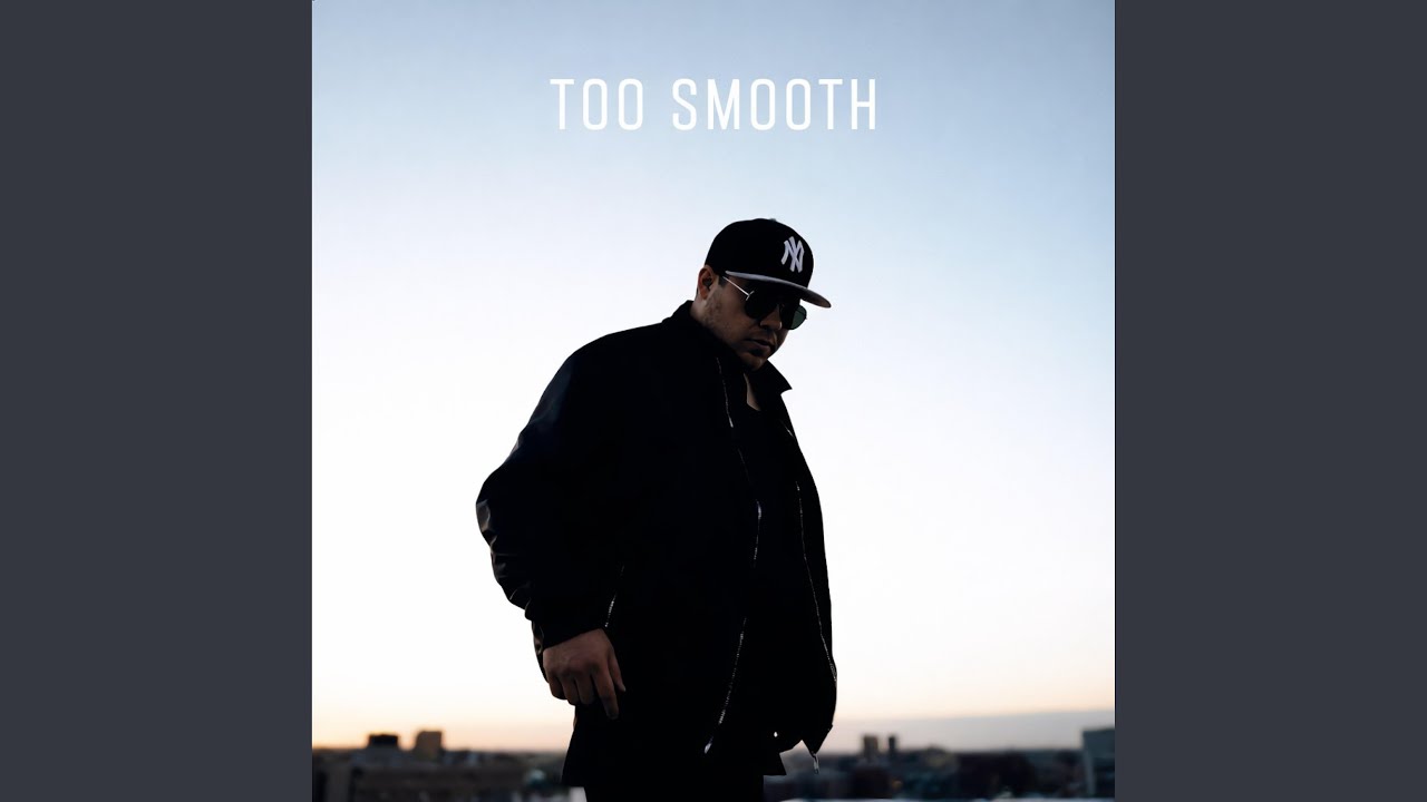 Too Smooth