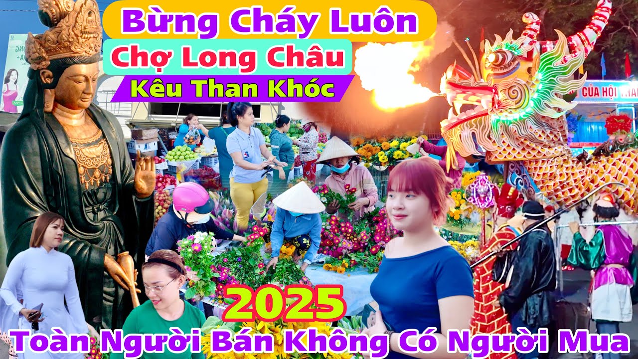 Bừng Cháy Trong Đêm Đại lễ Vía Chí Tôn 2025 Chợ Long Hoa than khóc toàn người bán không có người mua