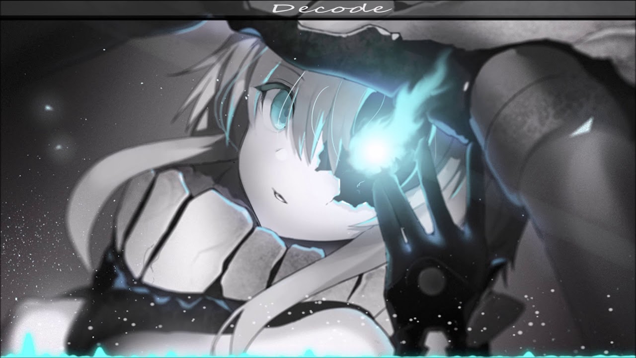 Nightcore - Decode