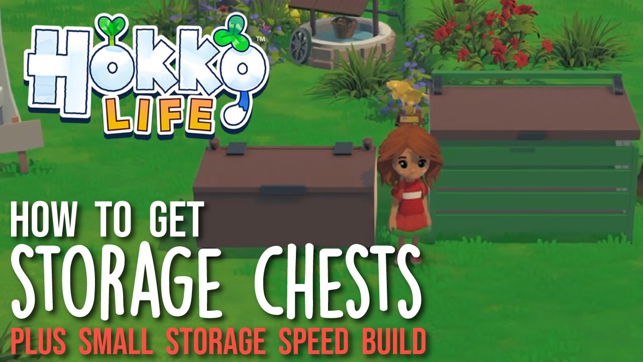 How to get Storage Chests in Hokko Life - Obtaining Storage, Crafting Containers & Storage Capacity