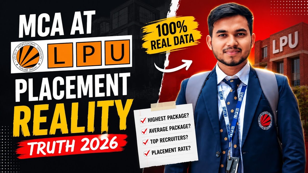MCA at LPU: Real Placement TRUTH 2025
