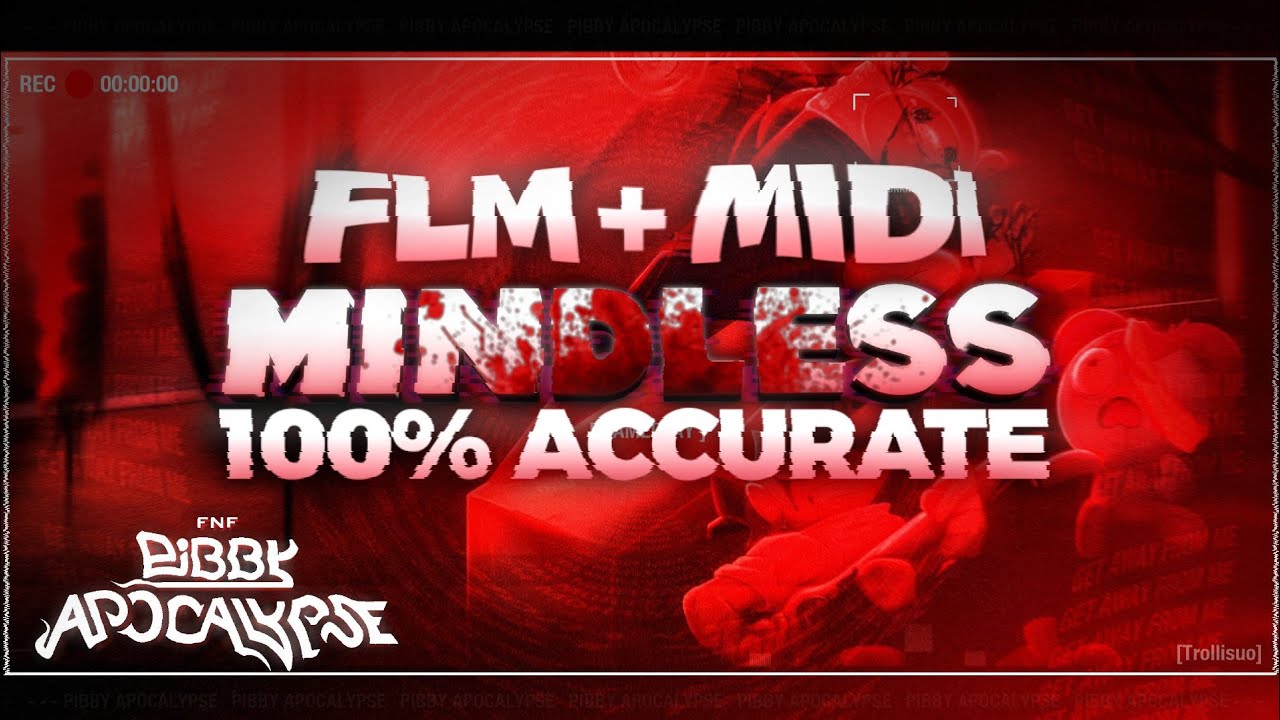 FNF - MINDLESS v2 (+FLM / MIDI 100%Accurate?) | Pibby Apocalypse
