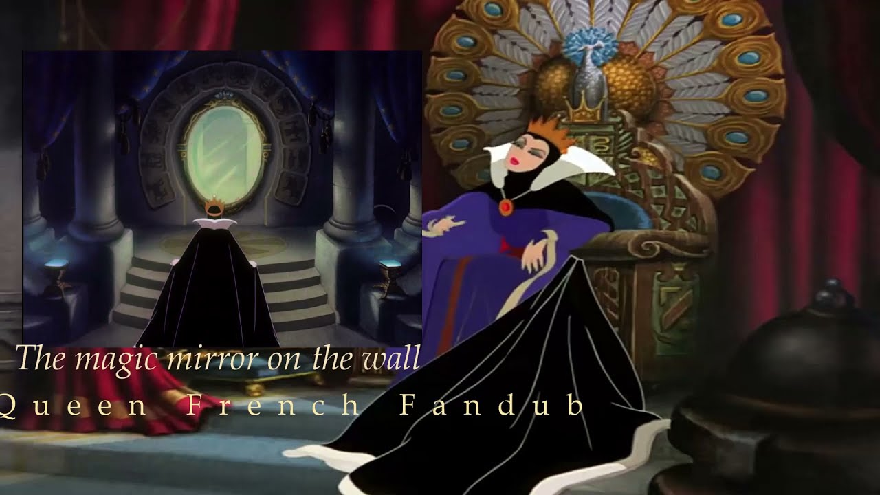 Snow White - The magic mirror on the wall [French Fandub] Happy Birthday Flore !