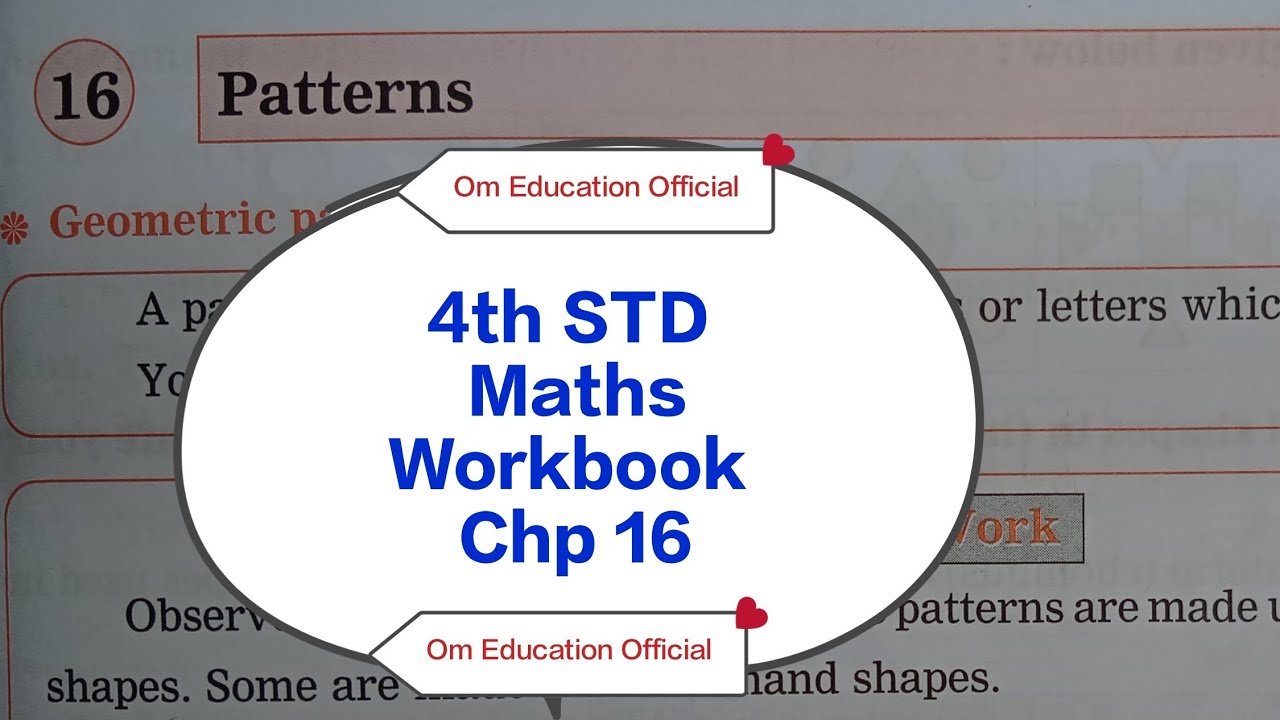 4th STD Maths Workbook Chp 16 Patterns @OmEducationOfficial