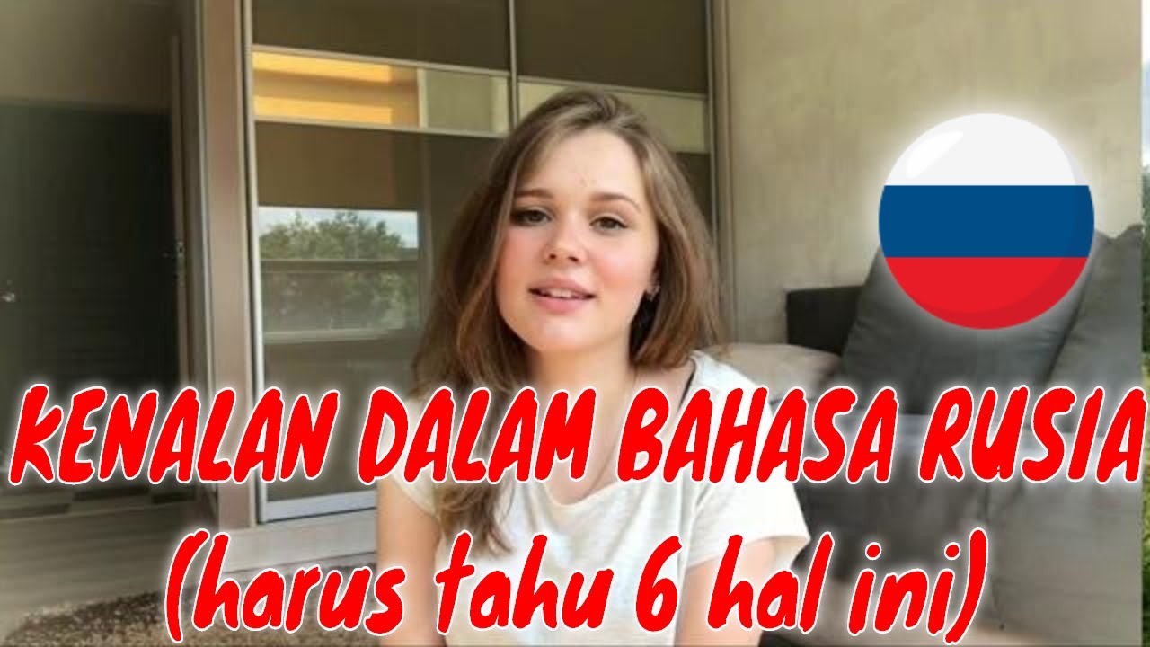 6 Hal saat kenalan dalam bahasa Rusia