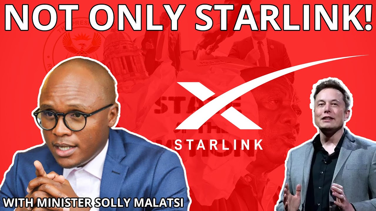 NOT ONLY STARLINK?? With Minister Solly Malatsi