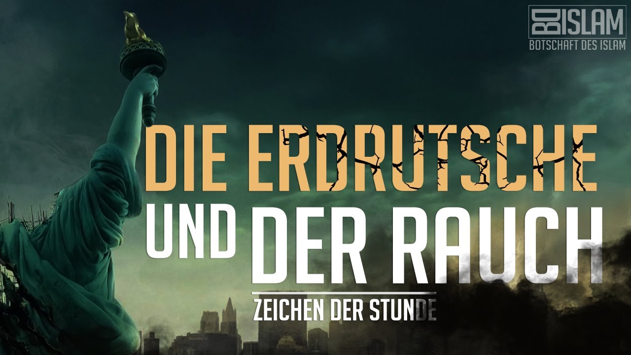 Die Erdrutsche und der Rauch (Dukhan) ᴴᴰ ┇ Zeichen der Stunde┇ BDI