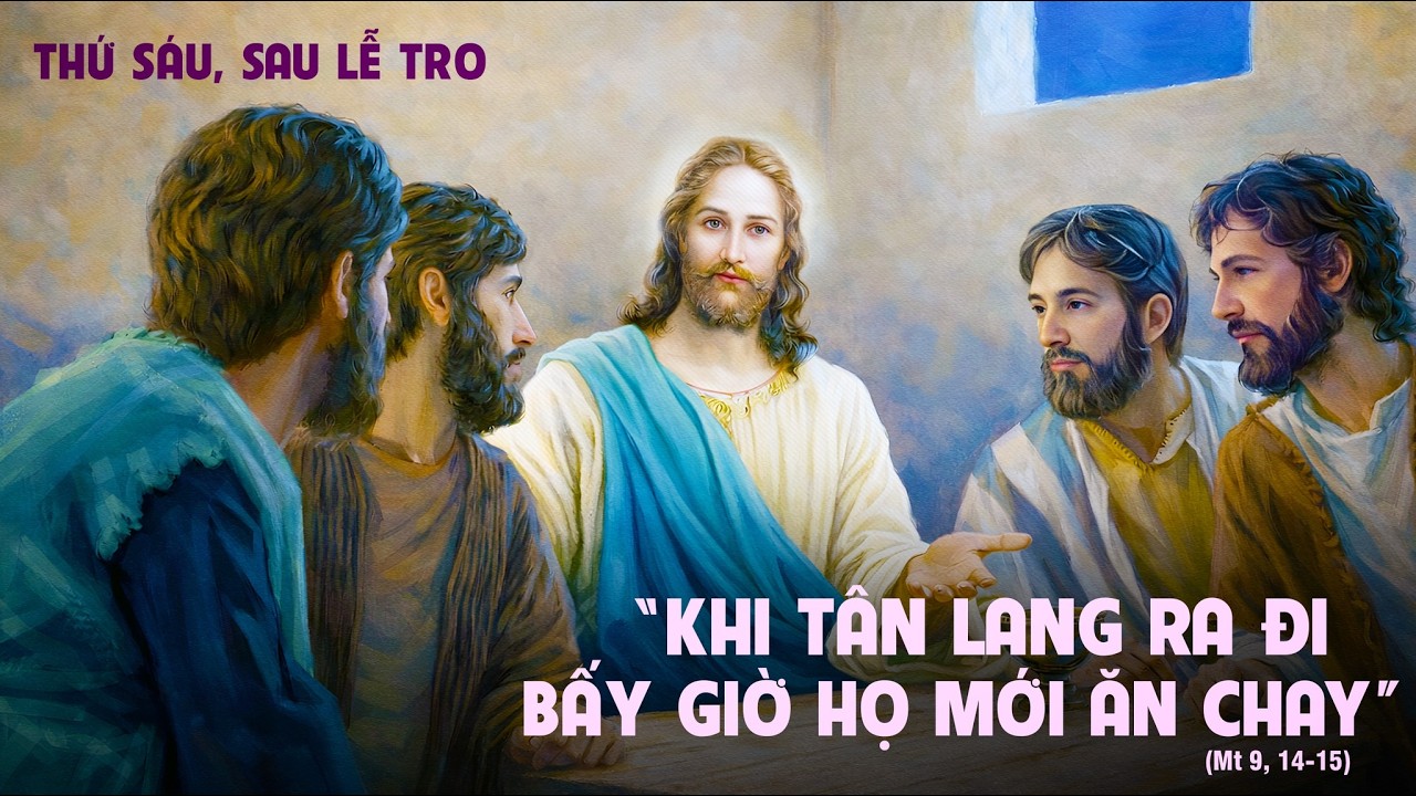 Thư Sáu, Thánh Lễ Sau Lễ Tro.  Năm A . 20/02/2026.