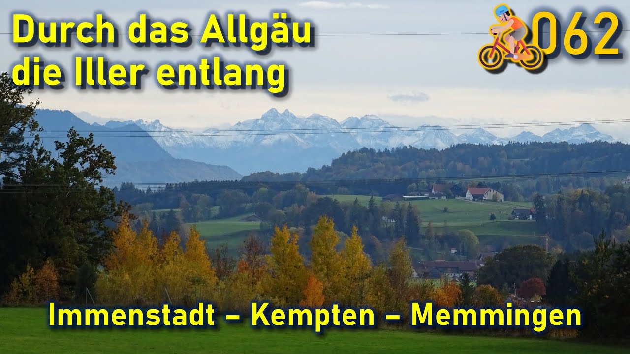 🚴🏻‍#062 Immenstadt - Kempten - Dietmannsried - Memmingen