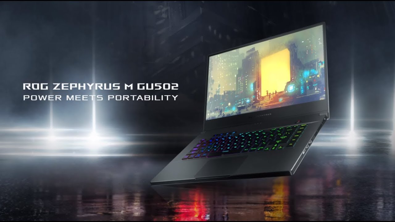 ROG Zephyrus M GU502 - Power Meets Portability | ROG