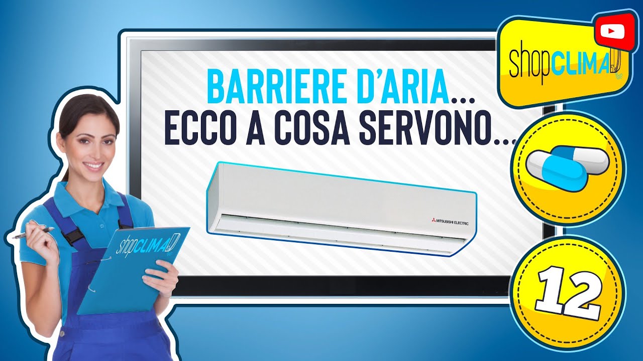 Le barriere d'aria e il loro impiego (Pillola #12 )
