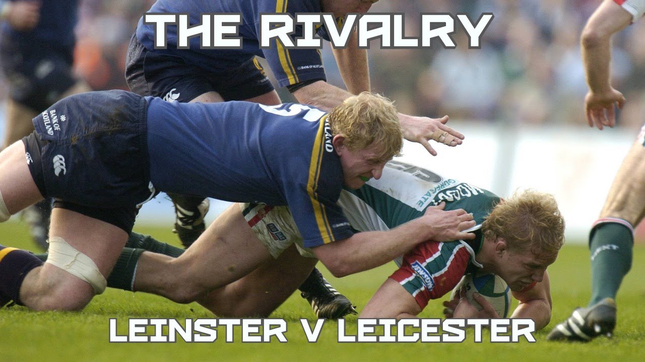 Leo Cullen looks back at the Leinster v Leicester rivalry
