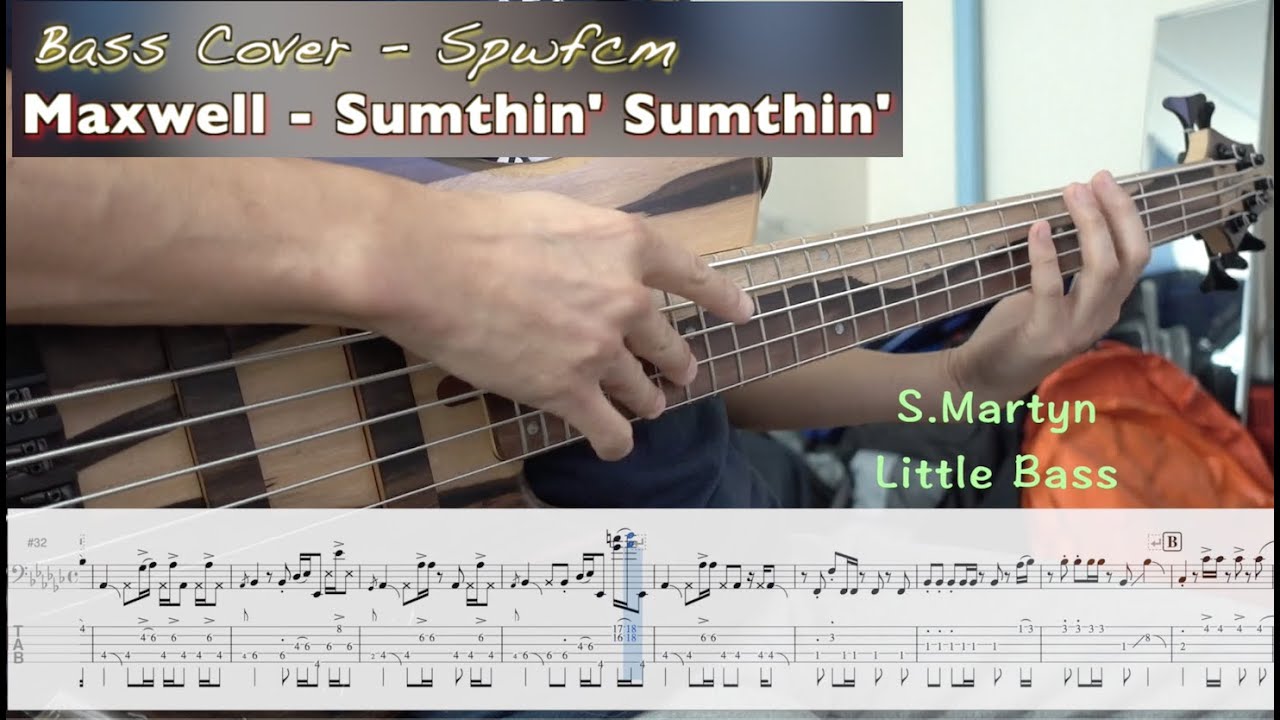 Sumthin' Sumthin' - Maxwell (Bass Cover by Spwfcm)