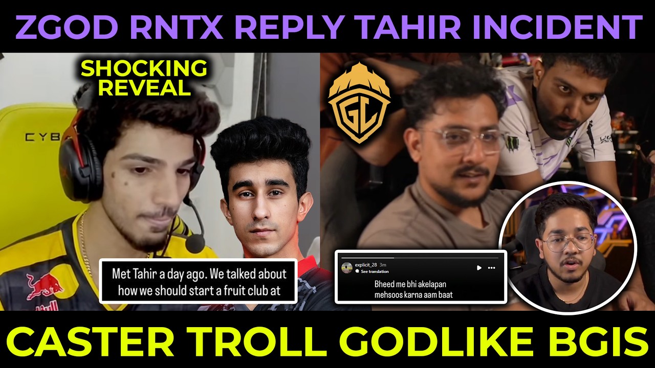 ZGOD & RNTX Reply Tahirfuego Incident🥺 Caster Troll GodLike in BGIS Grind