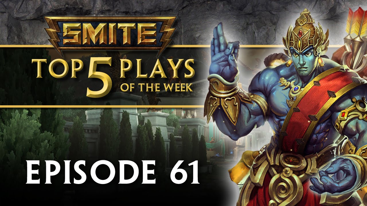 SMITE - Top 5 Plays #61