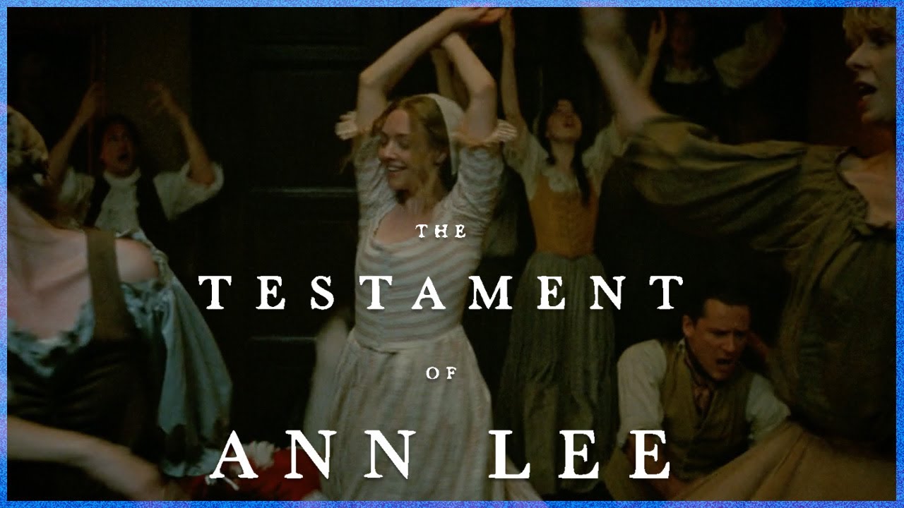 The Testament of Ann Lee (2025) - "Agony & Ecstasy: The Music & Movement of Ann Lee"